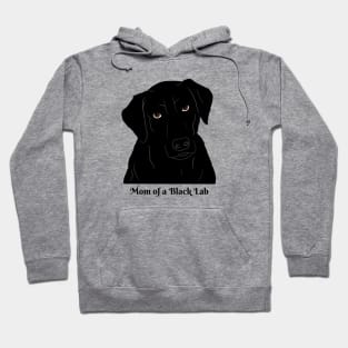 Mom of a Black Lab Hoodie